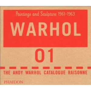Andy Warhol Werkverzeichnis Catalogue Raisonn Volume 1