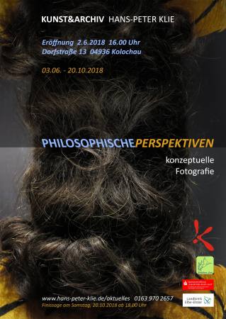 Philosophische Perspektiven - Konzeptuelle Fotografie Ausstellung Kolochau bei Herzberg (Elster)