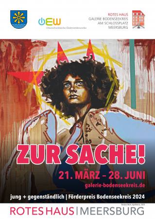 ZUR SACHE! -   jung + gegenstndlich -   Frderpreis Bodenseekreis 2024 Ausstellung Meersburg