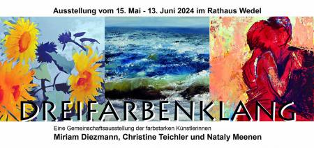 Vernissage DreiFarbenKlang Ausstellung Rathaus Wedel, Rathausplatz 3-5, 22880 Wedel