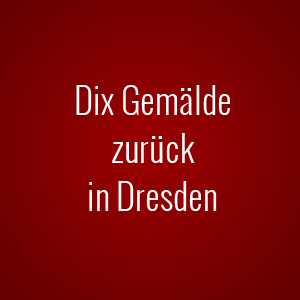 Rckkehr: Sonnenaufgang von Otto Dix wieder in Dresden