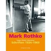 Mark Rothko - Schriften von 1934 - 1969